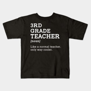 3rd Grade Teacher Gift Idea for Third Grade Teacher Kids T-Shirt